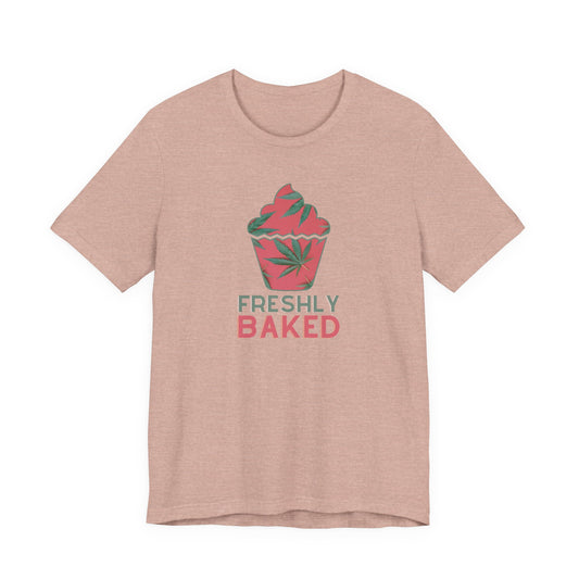 Freshly Baked Cupcake Graphic Tee | Funny Weed Baker T-Shirt