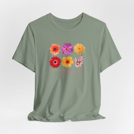 I Can Buy My Own Flowers Shirt – Funny Graphic Tee for Women, Cannabis, Female Empowerment