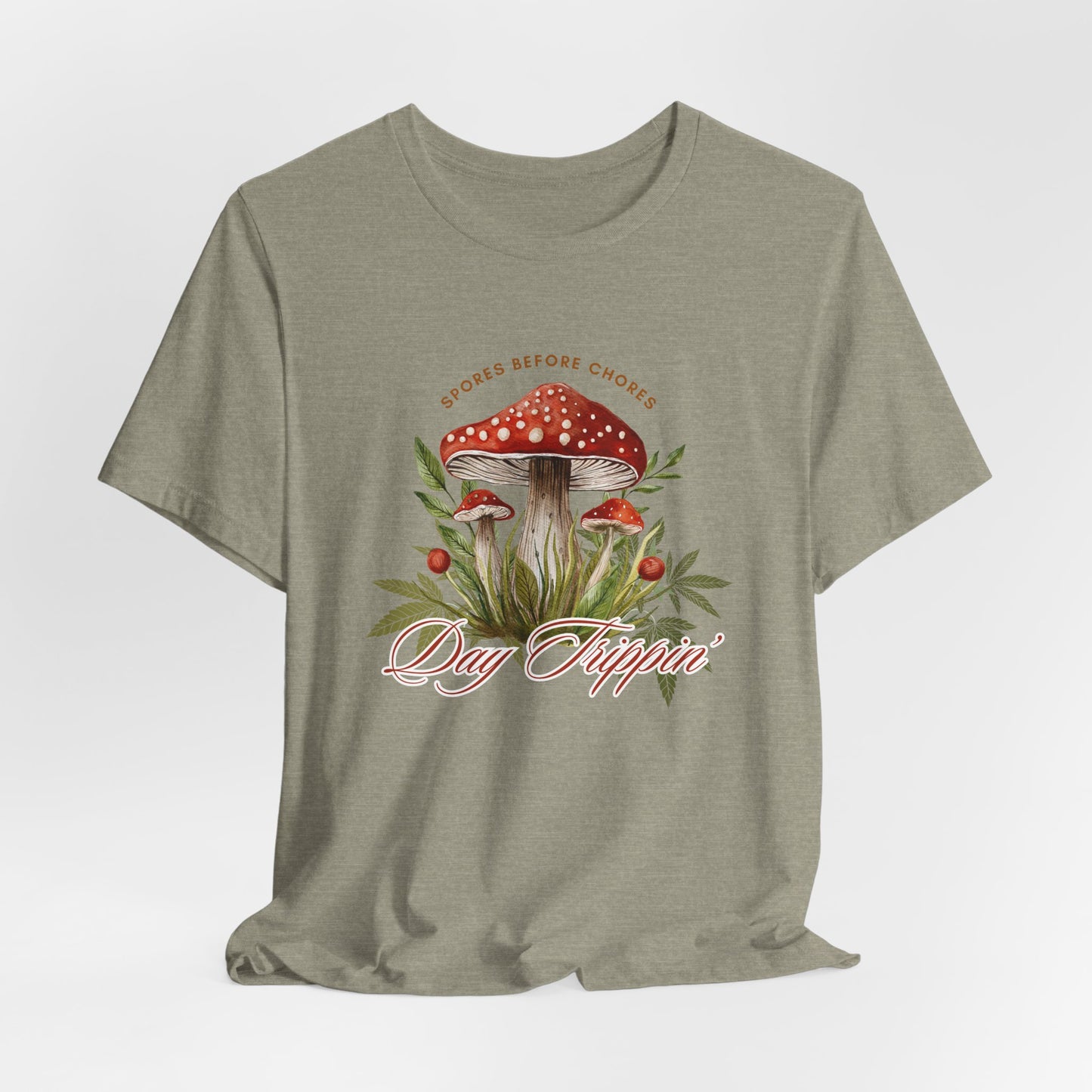 Day Trippin' Tee - Spores Before Chores - Mushroom Vibe, Unisex Short Sleeve Shirt, Summer Outfits, Festival Wear