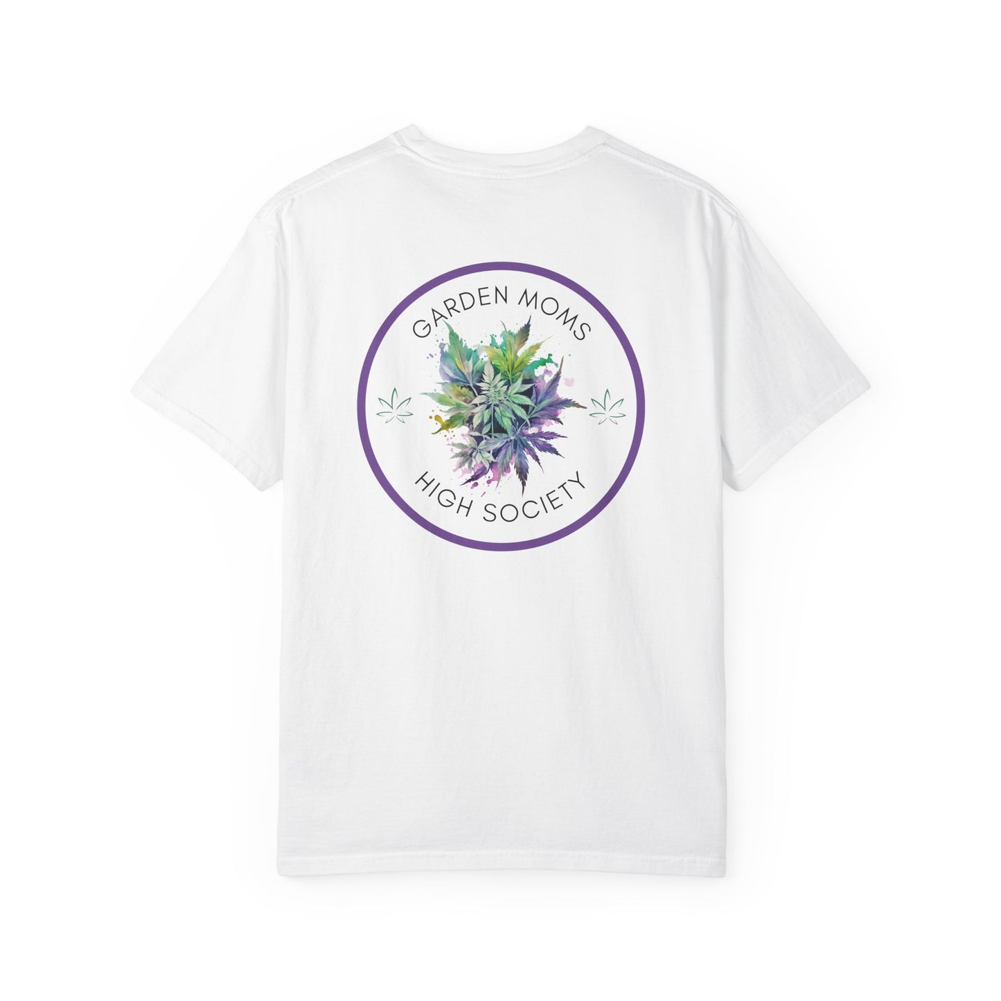 Garden Moms High Society Tee | Weed Chic, Stoner Gift, Gardentok, Cannabis Fun Floral Shirt for Women