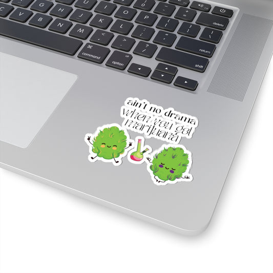 Ain't No Drama Marijuana Kiss-Cut Stickers, Fun Cannabis Decals for Laptops, Stoner Gifts, Cute Green Bud Designs, 420 Funny