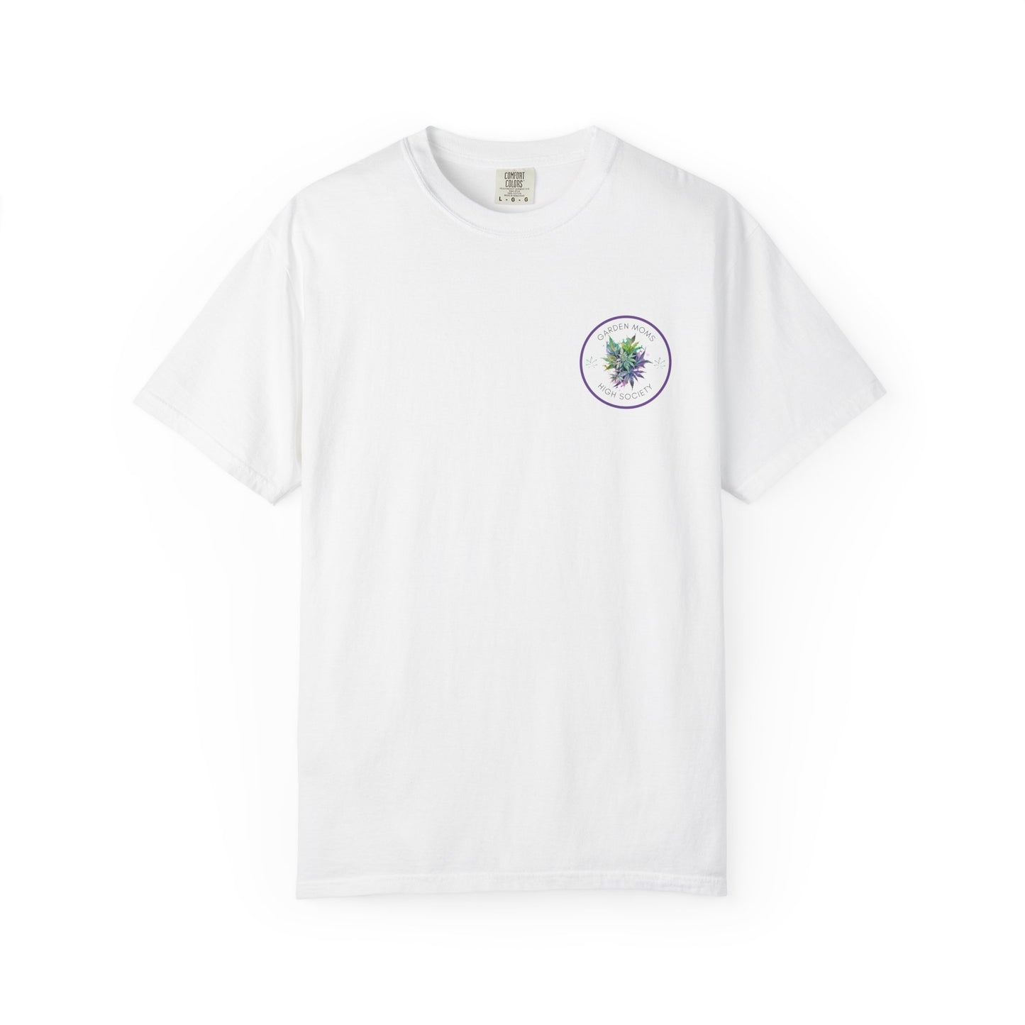 Garden Moms High Society Tee | Weed Chic, Stoner Gift, Gardentok, Cannabis Fun Floral Shirt for Women