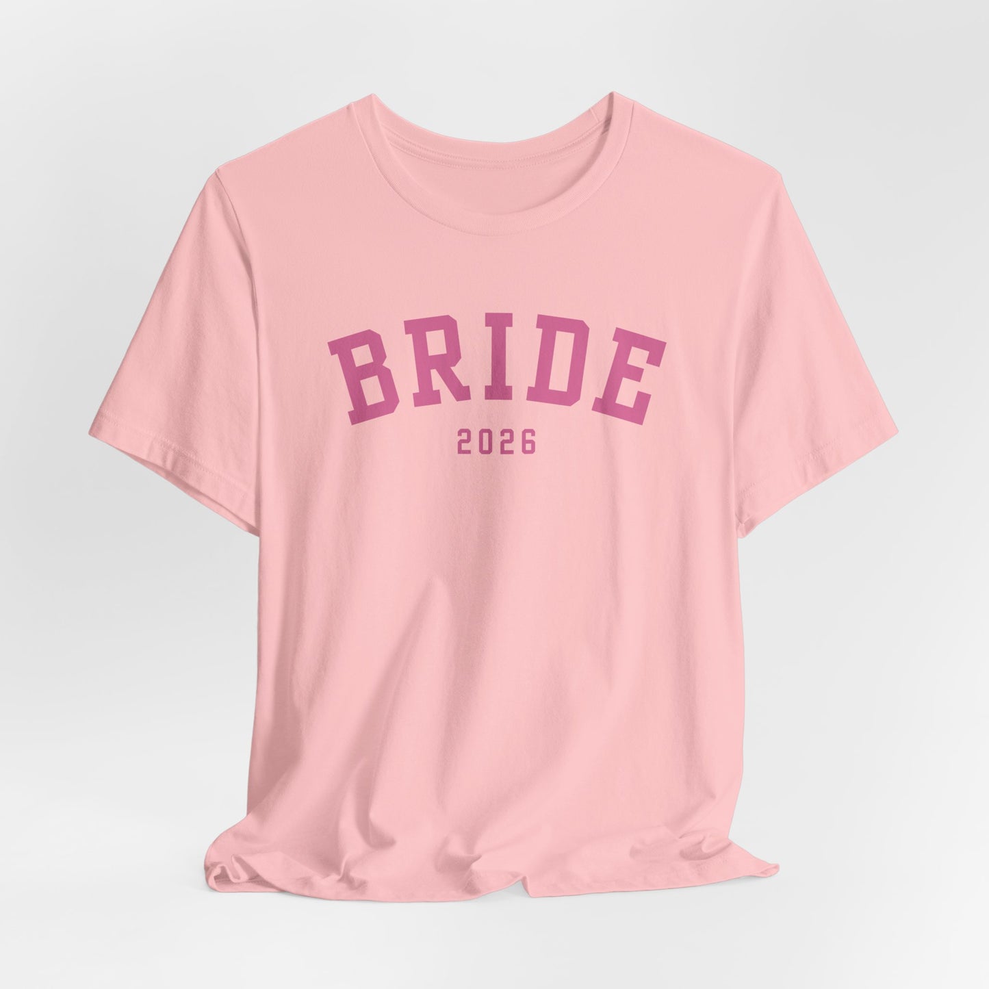 Bride 2026 T-Shirt – Cute Engagement Tee for Future Mrs, Bachelorette Party Shirt, Wedding Planning Outfit