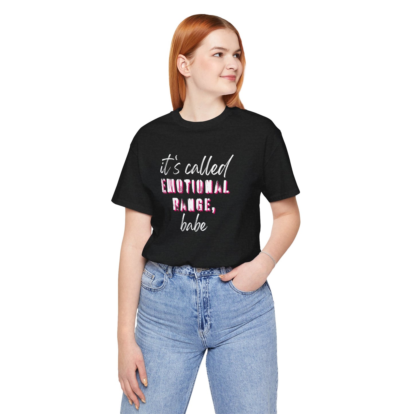 It’s Called Emotional Range Babe Shirt – Funny Mental Health T-Shirt – Women’s Sarcastic Quote Tee – Oversized Soft Comfort Tee – Gift for Her